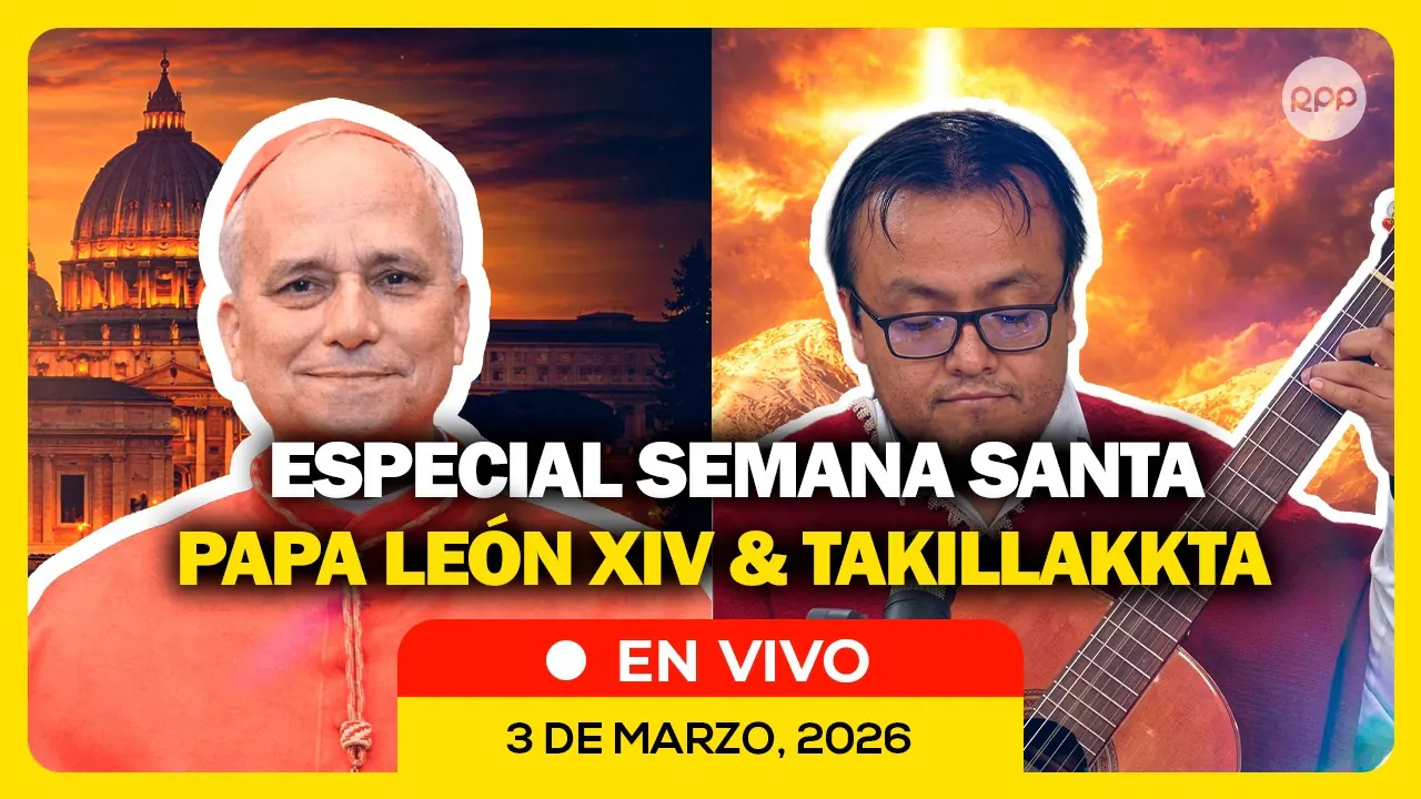 Reproducir: 🔴 #ENVIVO | SEMANA SANTA 2026 | ESPECIAL PAPA LEÓN XIV #RPPESPECIALES