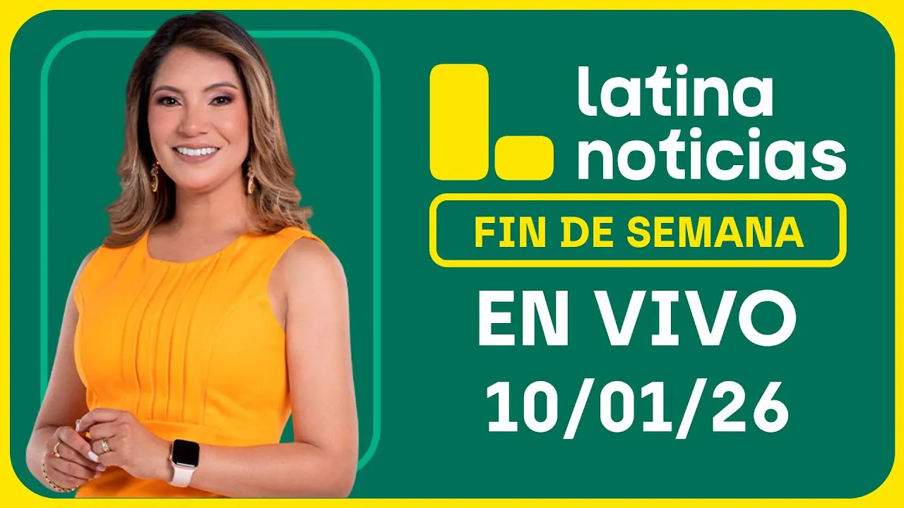 Reproducir: LATINA NOTICIAS MEDIODÍA - SÁBADO 10 DE ENERO DE 2026