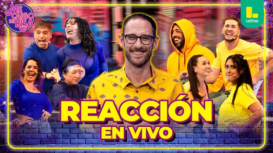 REACT ME CAIGO DE RISA - MARTES 16 DE JUNIO | LATINA EN VIVO