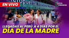 EN VIVO | LLEGADA DE PERUANOS POR EL DÍA DE LA MADRE| DETRÁS DE CÁMARAS – Panamericana TV