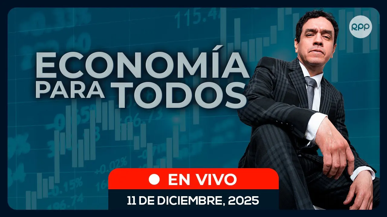 Reproducir: 🔴 EN VIVO 💰 ECONOMÍA PARA TODOS #ECONOMIAXTODOS 11/12/25