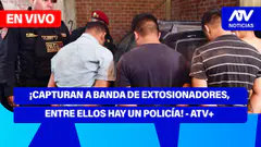 De 5 a 7 | ¡CAPTURAN A BANDA DE EXTOSIONADORES, ENTRE ELLOS HAY UN POLICÍA! - ATV+