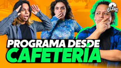 PRIMER PROGRAMA DESDE UNA CAFETERIA | LEGAÑA