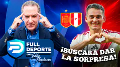 ¡HOY JUEGA PERÚ! SELECCIÓN PERUANA ENFRENTA ESTA NOCHE A ESPAÑA | EL XI DE MANO MENEZES