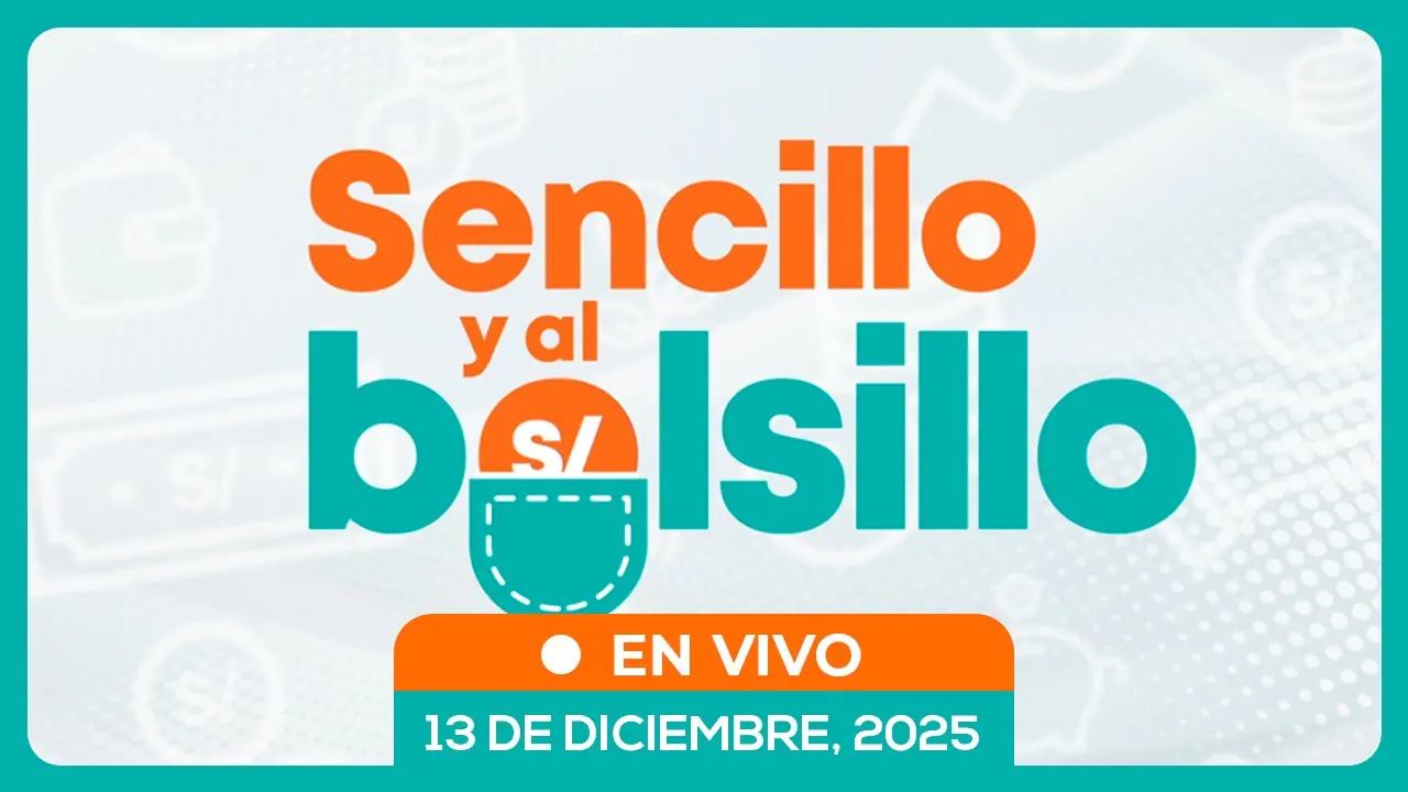 Reproducir: 💰📺 #ENVIVO 🔴 SENCILLO AL BOLSILLO 13/12/25 #SENCILLOYALBOLSILLO