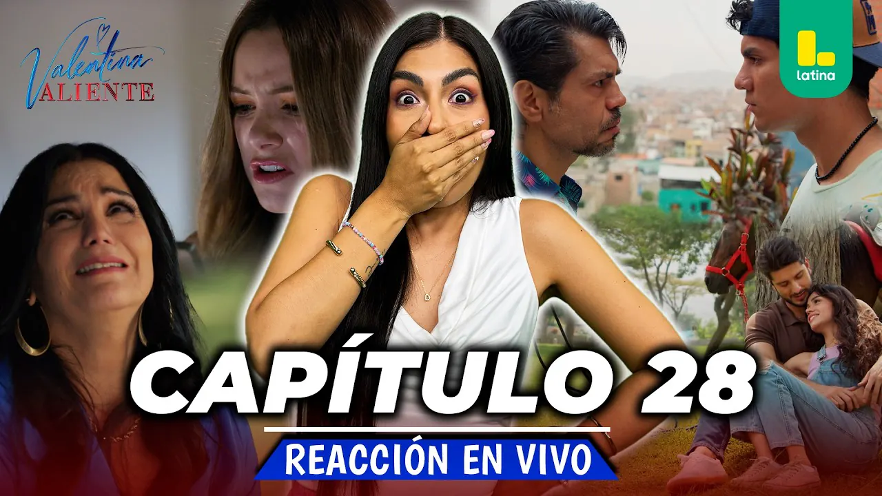 Reproducir: 🟢 REACT VALENTINA VALIENTE - CAPÍTULO 28 💕 MARTES 14 DE ABRIL | LATINA EN VIVO