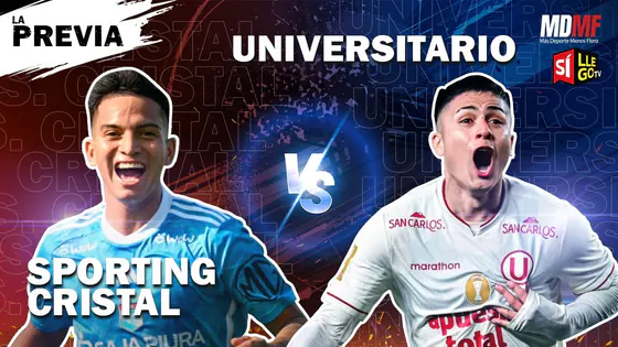 SPORTING CRISTAL VS. UNIVERSITARIO - PREVIA | FECHA 14 TORNEO CLAUSURA 2025 | MDMF