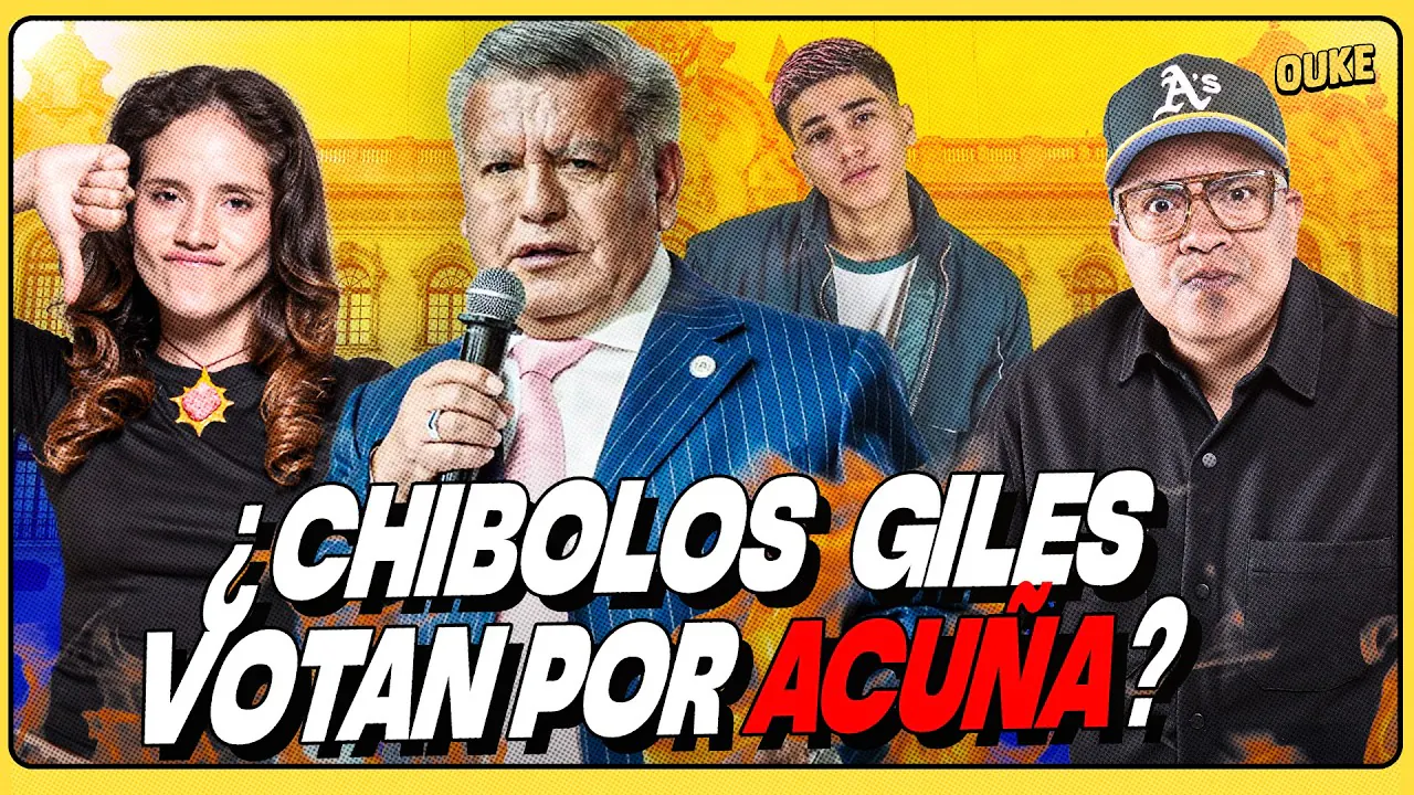 Reproducir: ¿CHIBOLOS GILES VOTAN POR ACUÑA? | OUKE 🟡