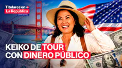 KEIKO FUJIMORI fue de "turismo" a Califonia, EE.UU. con DINERO PÚBLICO | #TLR