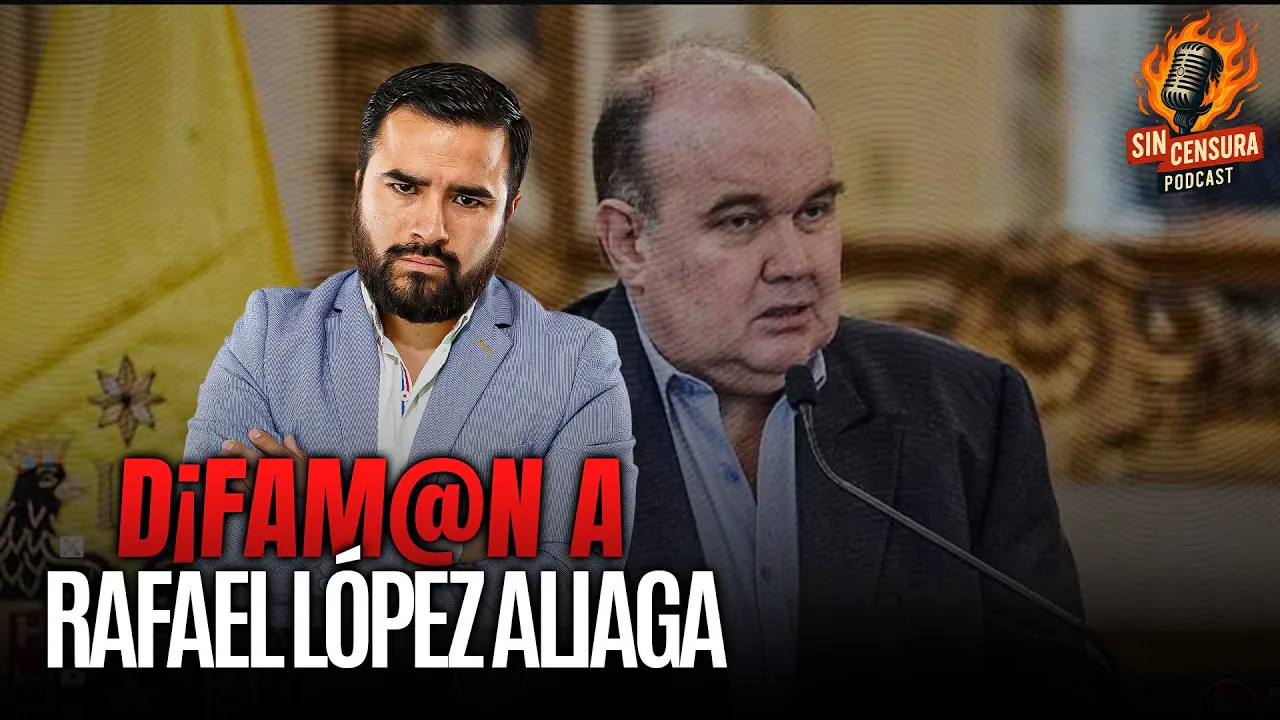 Reproducir: D¡FAM@N A RAFAEL LÓPEZ ALIAGA | CONTINUA LA CAMPAÑA SUC¡A | SIN CENSURA PODCAST