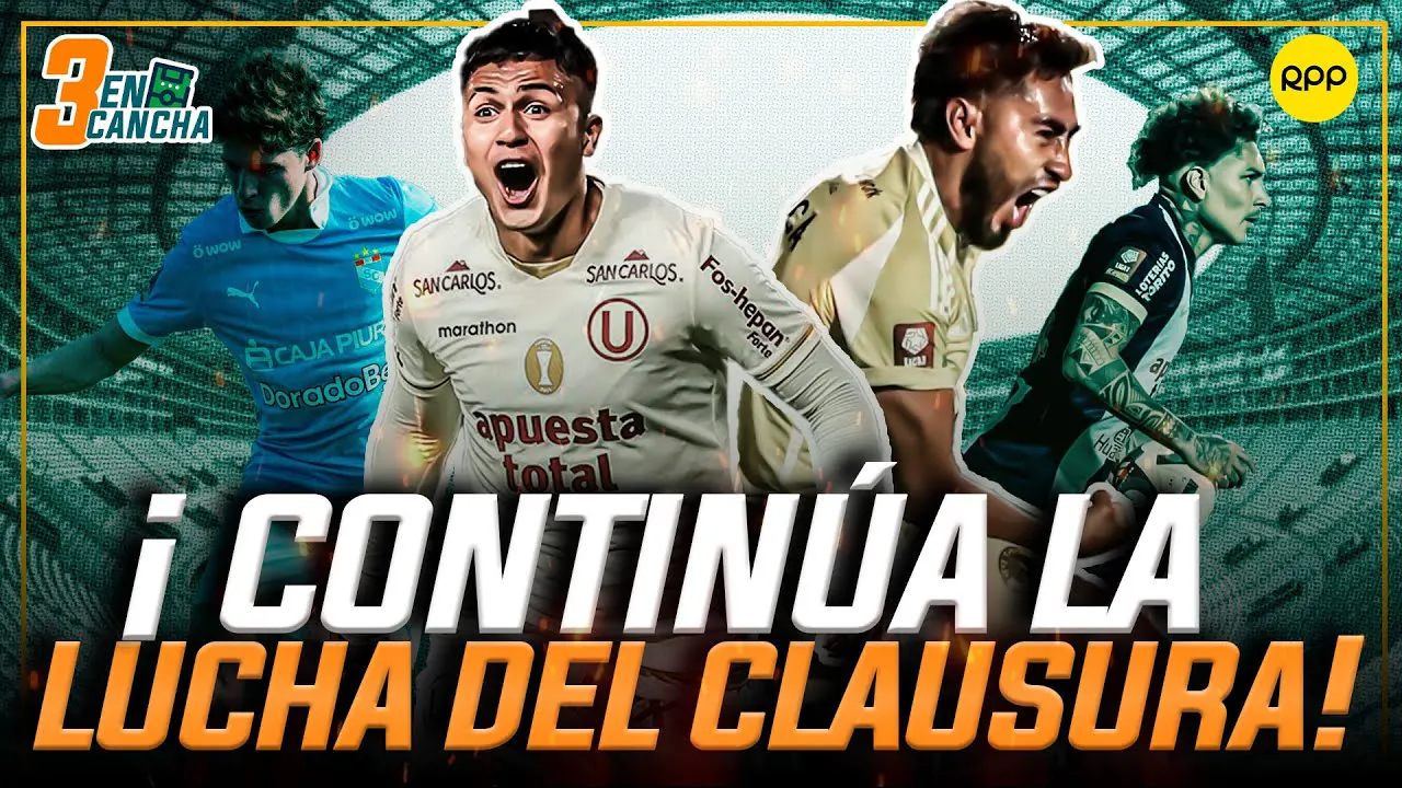 Reproducir: #ENVIVO🔴LIGA 1: UNIVERSITARIO Y CUSCO SIGUEN EN LA LUCHA DEL CLAUSURA ¿QUIÉN SE CAE? #3ENCANCHA