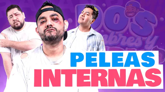 ¡NO¡S PELEAMOS ! | #doshombresymedio
