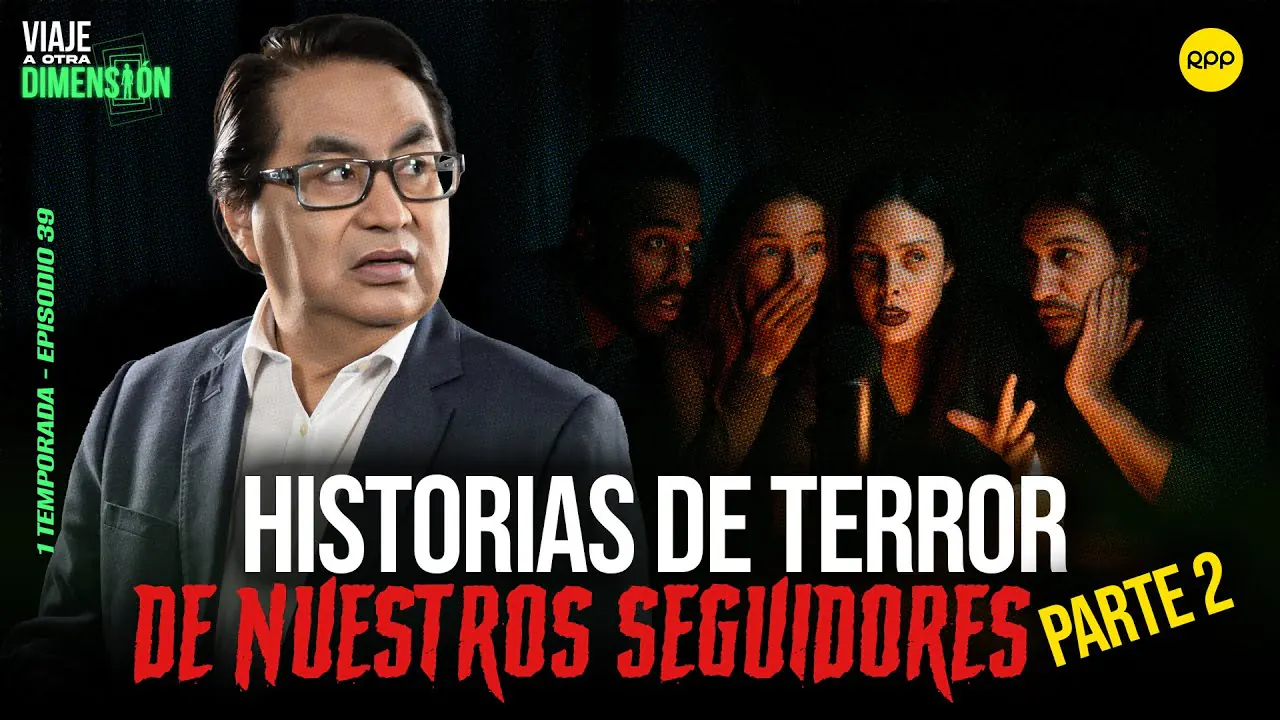 Reproducir: EN VIVO🔴 HISTORIAS DE TERROR DE NUESTROS SEGUIDORES | SEGUNDA PARTE #VIAJEAOTRADIMENSIÓN