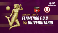EN VIVO | FLAMENGO F.B.C VS UNIVERSITARIO | LIGA FEMENINA | FECHA 9