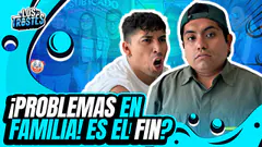 #LOSTROSTES | LO QUE NO SOPORTO DE MI FAMILIA! RAÚL SE CANSÓ DE TQS?