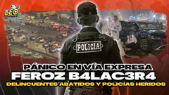 TERROR Y CAOS EN VÍA EXPRESA POR B4L4C3RA | BEO NOTICIAS