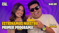 GOOD MORNING con DANIELLA STORNAIUOLO - PRIMER PROGRAMA #elchatoraul
