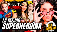 ¿Quién es la mejor superheroína? - MALDITO MUNDIAL Temp 2 | Invitada: Ale Romero