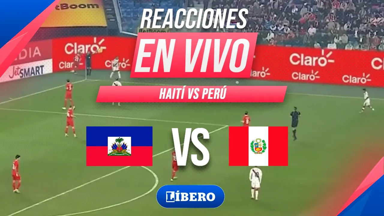 Reproducir: 🔴 HAITÍ VS PERÚ EN VIVO | AMISTOSO INTERNACIONAL 2026 FECHA FIFA | Líbero