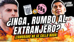 Del Perú al mundo: ¿Inga despega? ¿La "U" buscaría a Cueva? #laotrajugada