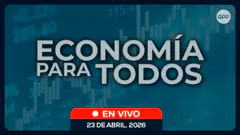 ECONOMÍA PARA TODOS 23/04/2026