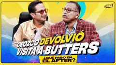 ¿OROZCO Y BUTTERS EN PRÓXIMA PICHANGA? | OUKE