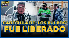 CABECILLA DE 'LOS PULPOS' SALIÓ EN LIBERTAD #PUROSFACTOS
