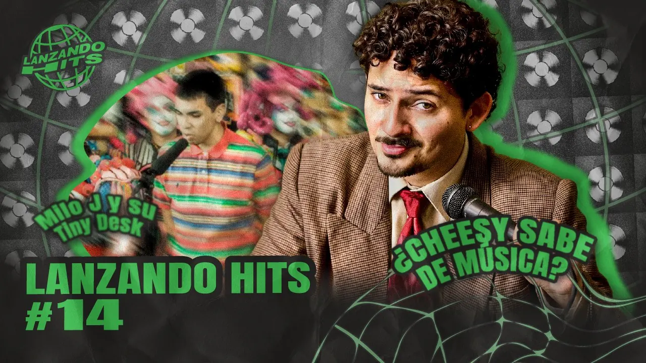 Reproducir: CHEESY CHAINS, EL ARTISTA TIBIO RADICAL DE YOUTUBE PERU EN LANZADO HITS #14