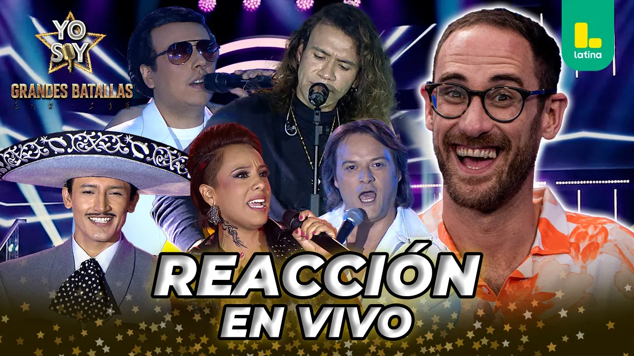 Reproducir: 🟡 REACT YO SOY GRANDES BATALLAS 2026 EN VIVO🎙️- LUNES 30 DE MARZO | LATINA EN VIVO