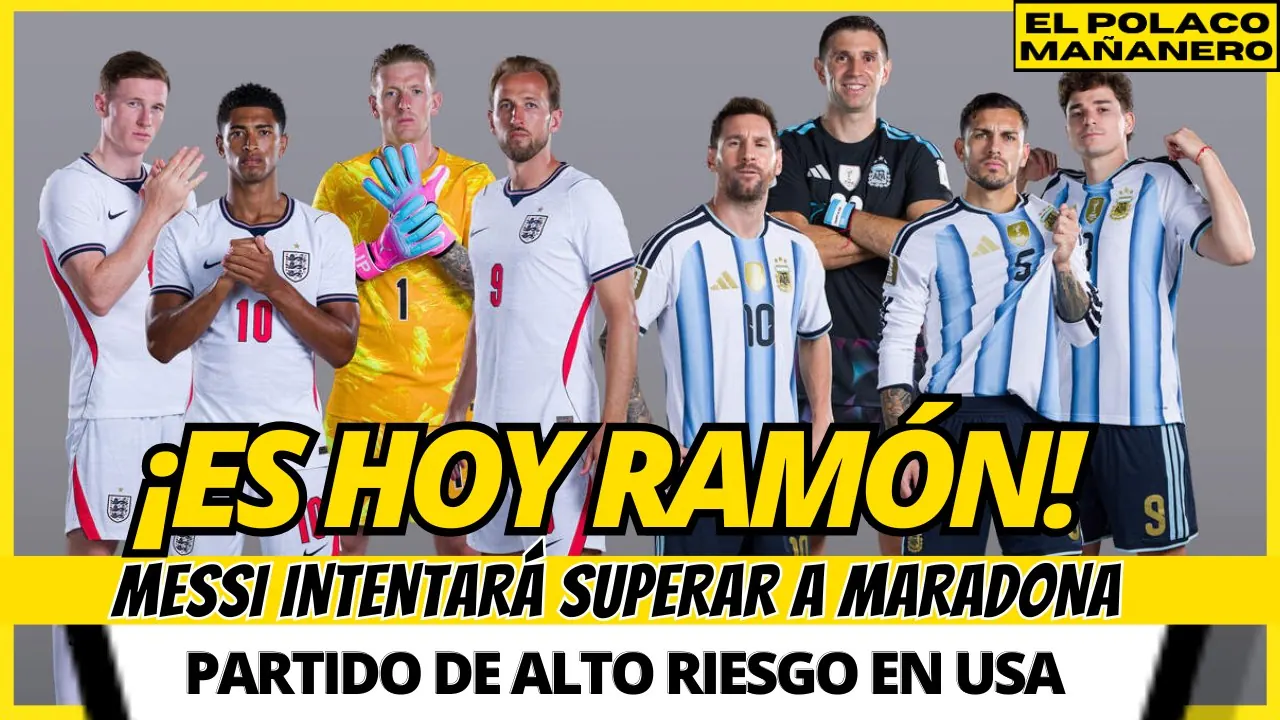 Reproducir: ARGENTINA VS. INGLATERRA : LA PREVIA