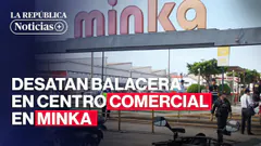 Desatan balacera en Centro Comercial Minka | LR+ Noticias