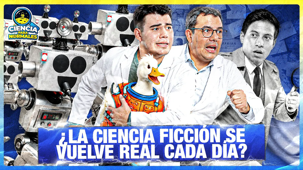 Reproducir: ¿LA CIENCIA FICCIÓN SE VUELVE REALIDAD? | SISMO EN ICA | FT INSPECTOR CHIRA | CIENCIAS PARA NORMALES