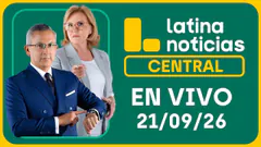LATINA NOTICIAS CENTRAL- LUNES 21 DE SEPTIEMBRE DE 2026