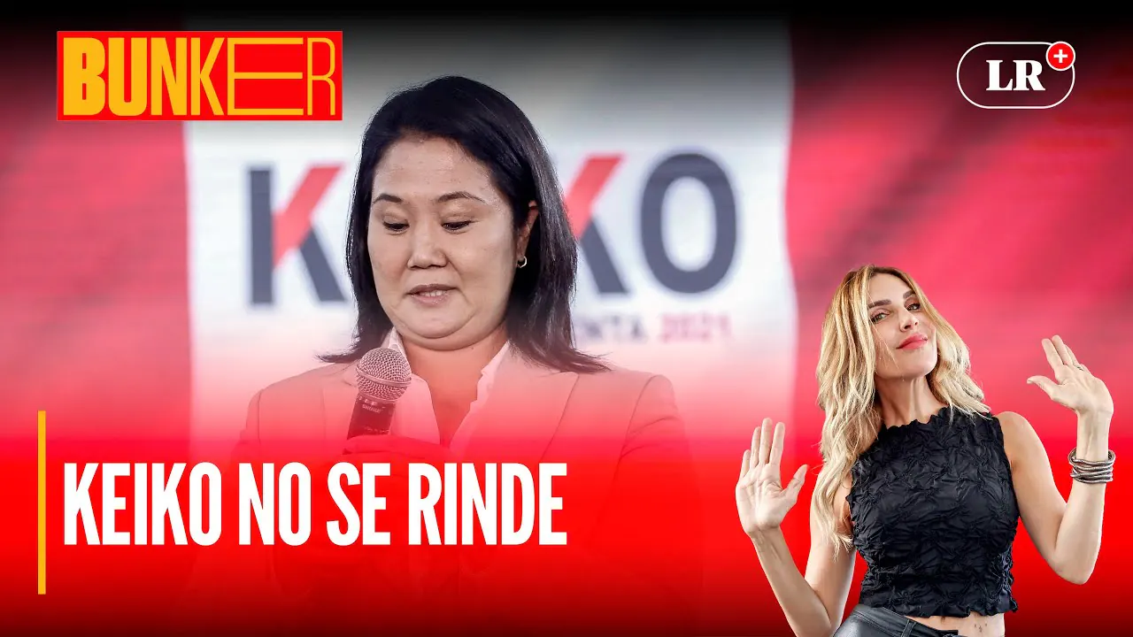Reproducir: Keiko Fujimori insiste en fraude electoral, ¿hasta cuándo? | #Bunker con Juliana Oxenford