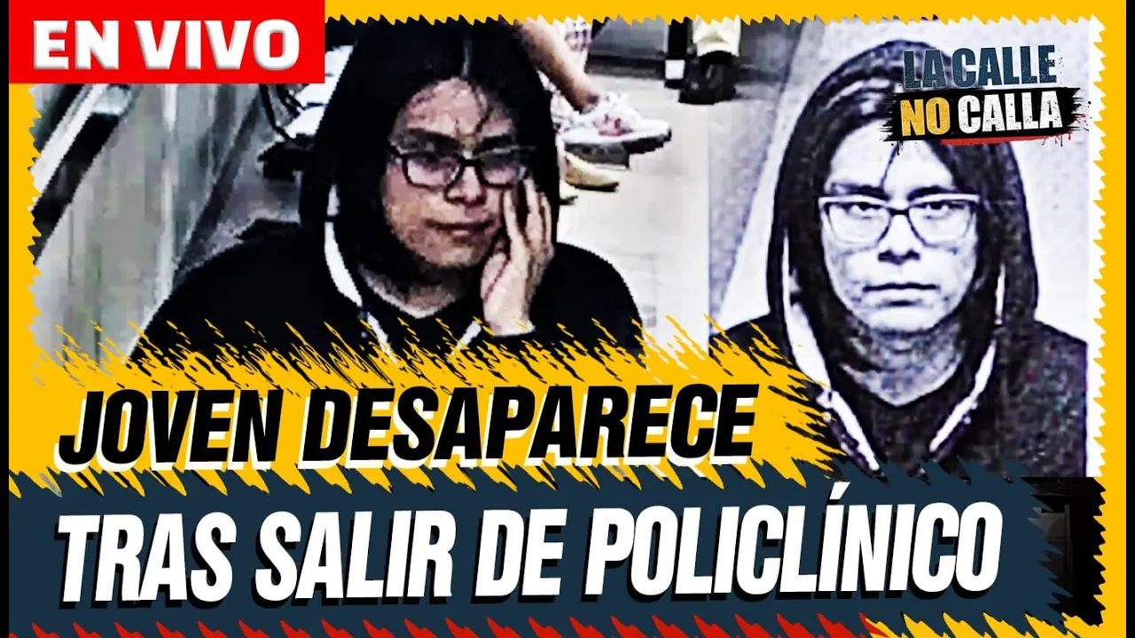 Reproducir: 🔴 EN VIVO – JOVEN DESAPARECE TRAS SALIR DE POLICLÍNICO | LA CALLE NO CALLA POR PANAMERICANA TV
