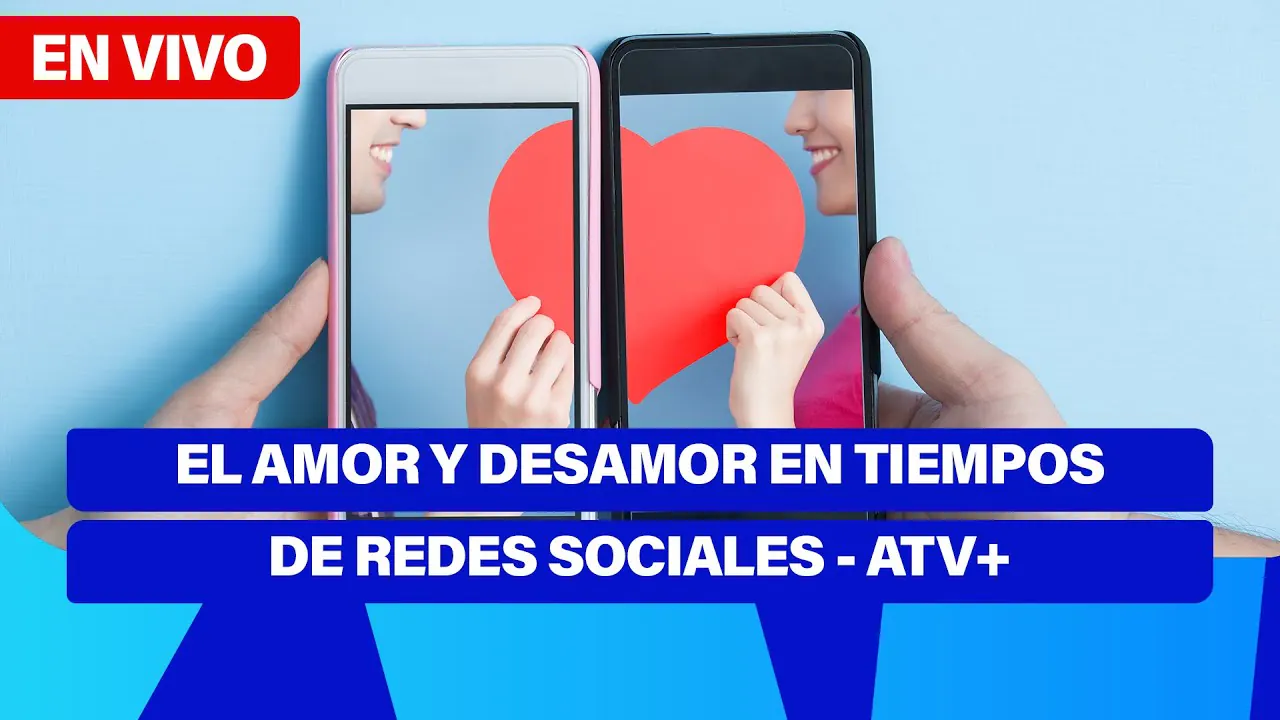Reproducir: De 5 a 7 🎧✨ | ¡EL AMOR Y DESAMOR EN TIEMPOS DE REDES SOCIALES! - ATV+