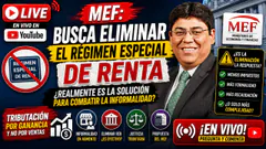 MEF: BUSCA ELIMINAR EL RÉGIMEN ESPECIAL DE RENTA