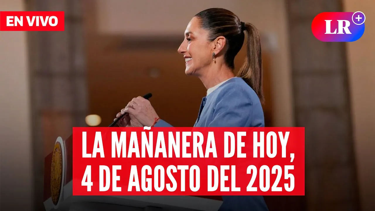 Reproducir: 🔴Claudia Sheinbaum EN VIVO en la Mañanera de hoy, 4 de agosto | #EnDirectoLR