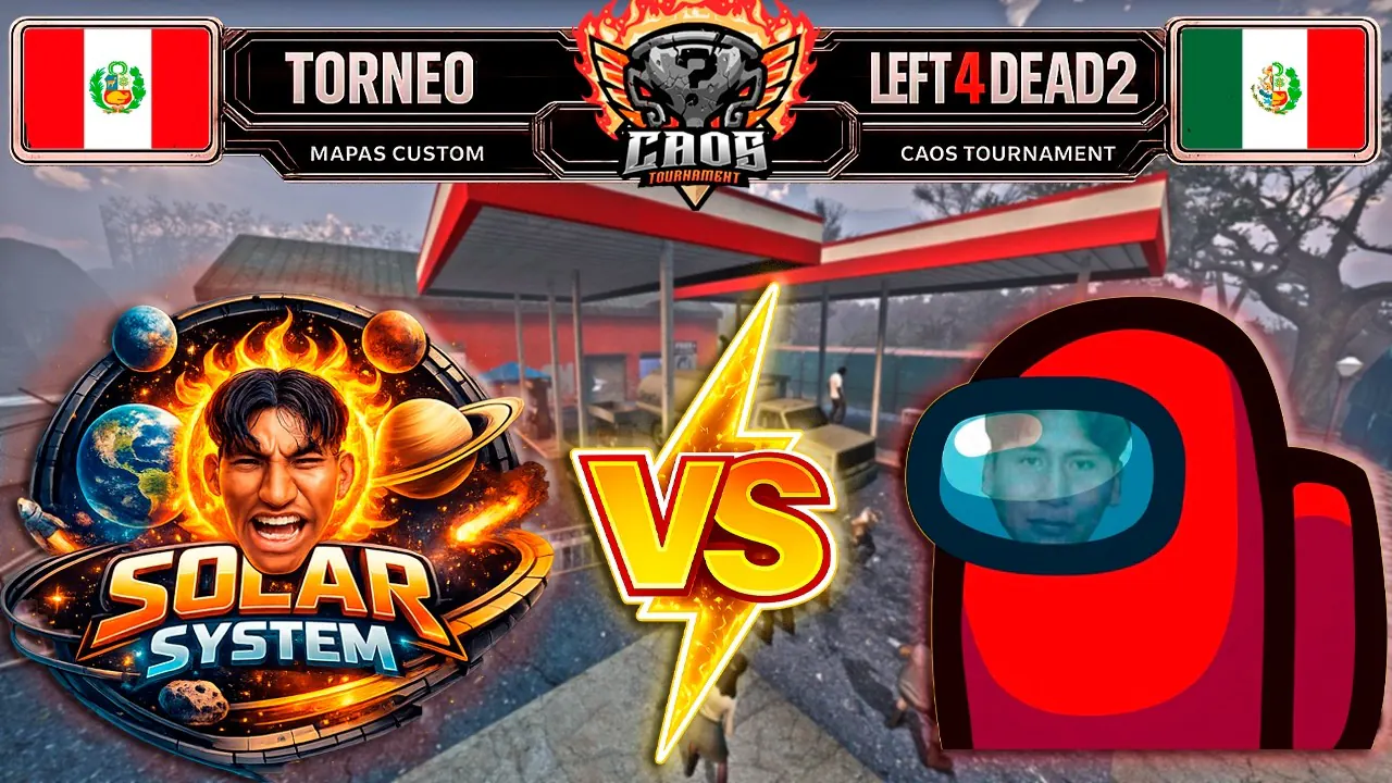 Reproducir: TORNEO DEL CAOS L4D2 | 100000 INTIS DE PREMIO | Solar System VS Amongus | Perú VS PE/MX |