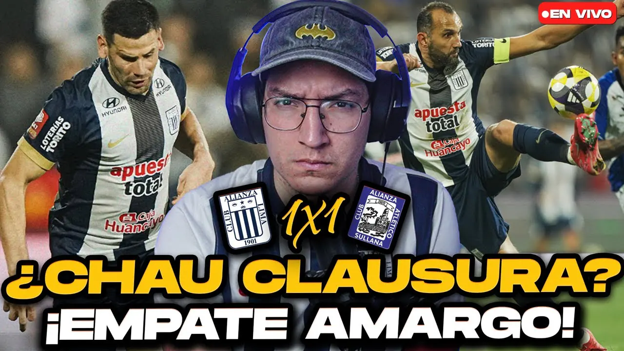 Reproducir: Alianza Lima EMPATA en matute ante Sullana ¿Se despide del Clausura?