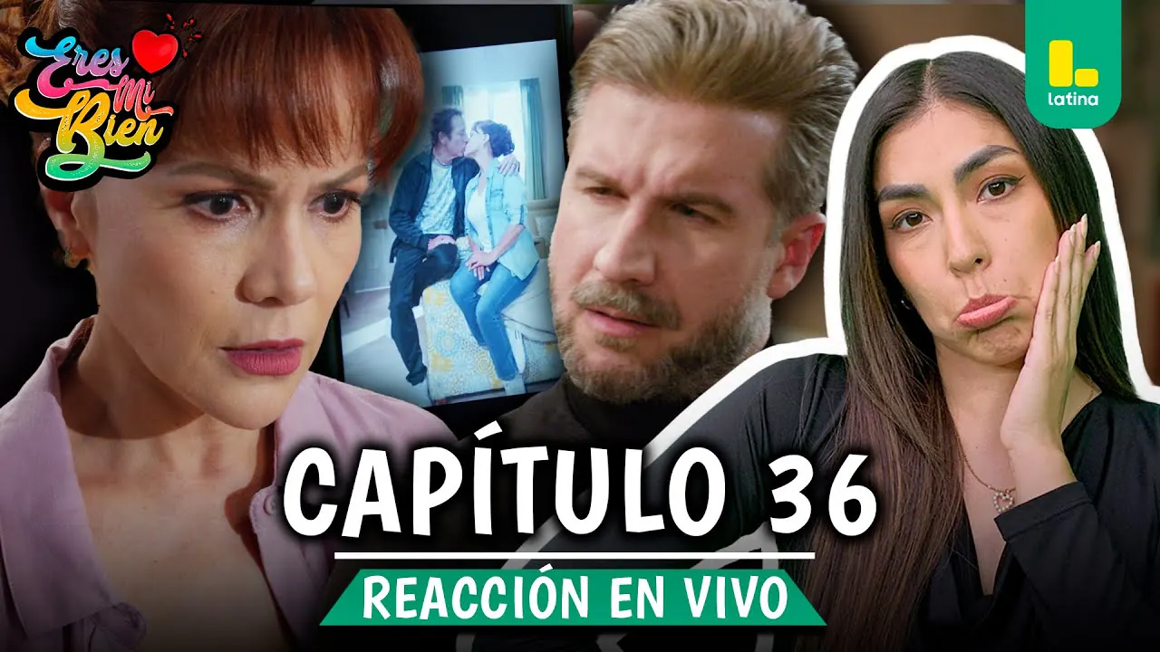Reproducir: 🟢 REACT ERES MI BIEN - CAPÍTULO 36 💕 LUNES 6 DE OCTUBRE | LATINA EN VIVO
