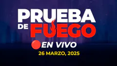 #ENVIVO PRUEBA DE FUEGO 26/03/2025 #PDFRPP