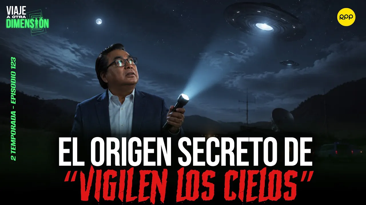 Reproducir: EN VIVO🔴EL ORIGEN SECRETO DE “VIGILEN LOS CIELOS #VIAJEAOTRADIMENSIÓN