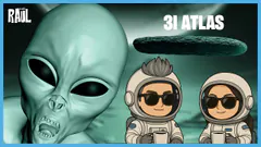 3I/ATLAS: EL DÍA HA LLEGADO — converSA #ElChatoRaul