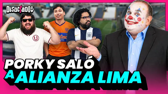 ¡HUMILLACIÓN EN MATUTE! PORKY SALÓ A ALIANZA LIMA | DISOCIADOS
