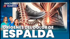 EN VIVO | ¿CANSANCIO O DOLOR DE ESPALDA? ¿QUÉ DICE TU CUERPO? – Doctores de Guardia 11 de marzo