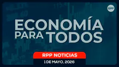 EN VIVO: ECONOMÍA PARA TODOS POR RPP