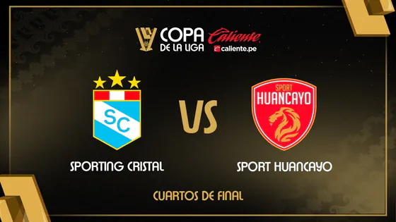 EN VIVO | SPORTING CRISTAL VS SPORT HUANCAYO | COPA CALIENTE DE LA LIGA | CUARTOS DE FINAL