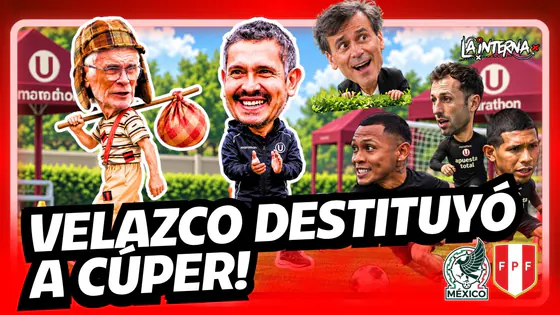 REACCIONAMOS AL PERÚ vs MEX... TODO SOBRE LA SALIDA DE CÚPER | La Interna