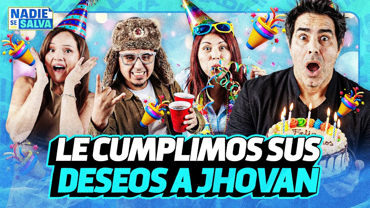 Reproducir: 🎂🥳 LE CELEBRAMOS LOS 50 AÑOS A JHOVAN | SE LE CUMPLE SU SUEÑO | NADIE SE SALVA 🔥
